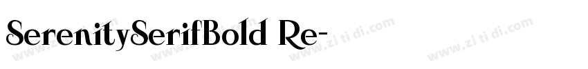 SerenitySerifBold Re字体转换